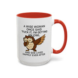 A Wise Woman - Owl Cute Accent Mug
