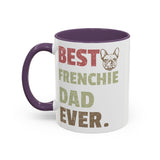 Best Frenchie DAD-  Accent Coffee Mug