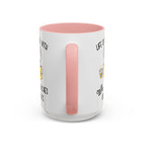 Life Is Better With Frenchie -  Accent Coffee Mug