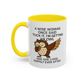 A Wise Woman - Owl Cute Accent Mug