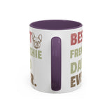 Best Frenchie DAD-  Accent Coffee Mug