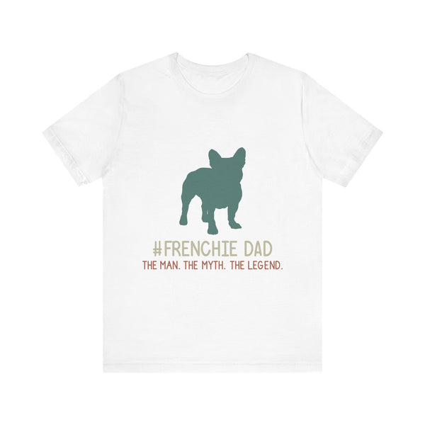 Frenchie DAD - Unisex T-Shirt