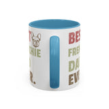 Best Frenchie DAD-  Accent Coffee Mug