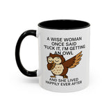 A Wise Woman - Owl Cute Accent Mug