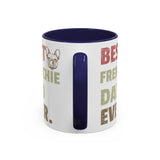 Best Frenchie DAD-  Accent Coffee Mug
