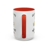 Life Is Better With Frenchie -  Accent Coffee Mug